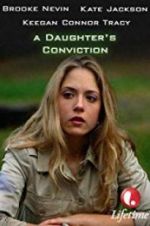 Watch A Daughter\'s Conviction Gomovies