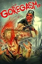 Watch Goregasm Gomovies