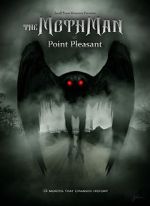 Watch The Mothman of Point Pleasant Gomovies