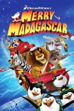 Watch Merry Madagascar (TV Short 2009) Gomovies
