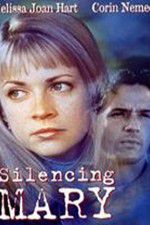 Watch Silencing Mary Gomovies