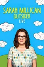 Watch Sarah Millican: Outsider Live Gomovies