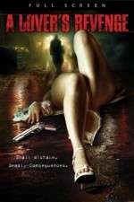 Watch A Lover's Revenge Gomovies