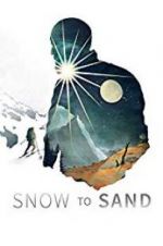 Watch Snow to Sand Gomovies