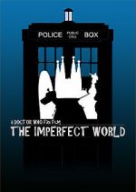 Watch Doctor Who: El Mundo Imperfecto Gomovies