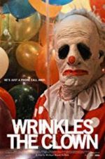 Watch Wrinkles the Clown Gomovies