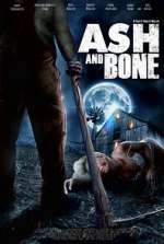 Watch Ash and Bone Gomovies