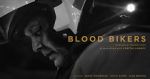 Watch Blood Bikers (Short 2018) Gomovies