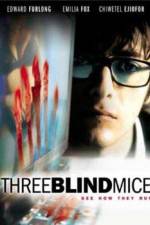 Watch 3 Blind Mice Gomovies