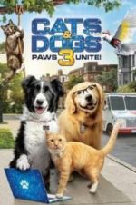 Watch Cats & Dogs 3: Paws Unite Gomovies