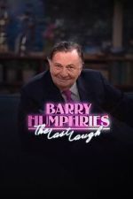 Watch Barry Humphries: The Last Laugh Gomovies