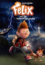 Watch Felix and the Hidden Treasure Gomovies