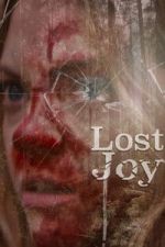 Watch Lost Joy Gomovies