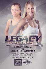Watch Legacy FC 30 Holm vs. Werner Gomovies