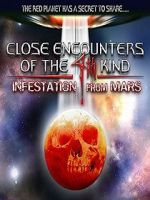 Watch Close Encounters of the 4th Kind: Infestation from Mars Gomovies