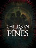 Watch Children of the Pines Gomovies