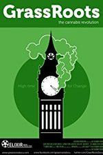 Watch GrassRoots The Cannabis Revolution Gomovies