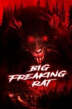 Watch Big Freaking Rat Gomovies