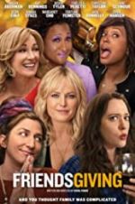 Watch Friendsgiving Gomovies