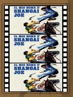 Watch Shanghai Joe Gomovies