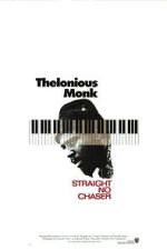 Watch Thelonious Monk: Straight, No Chaser Gomovies