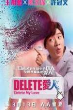 Watch Delete My Love Gomovies