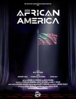 Watch African America Gomovies