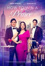 Watch How to Win a Prince Gomovies