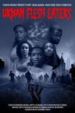 Watch Urban Flesh Eaters Gomovies123