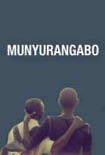 Watch Munyurangabo Gomovies123