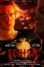 Watch Schism Gomovies