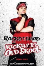 Watch Kickin It Old Skool Gomovies