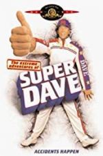Watch The Extreme Adventures of Super Dave Gomovies