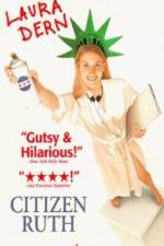Watch Citizen Ruth Gomovies
