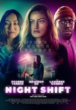 Watch Night Shift Gomovies