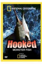 Watch Hooked: Monster Fish Gomovies