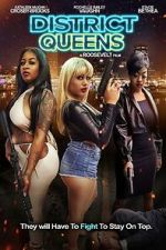 Watch District Queens Gomovies