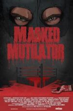 Watch Masked Mutilator Gomovies