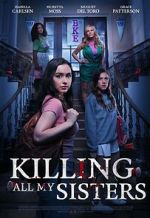 Watch Killing All My Sisters Gomovies