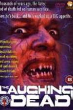 Watch The Laughing Dead Gomovies