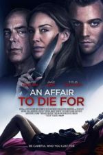 Watch An Affair to Die For Gomovies
