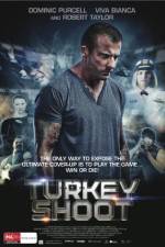 Watch Turkey Shoot Gomovies