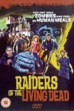 Watch Raiders of the Living Dead Gomovies