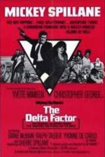 Watch The Delta Factor Gomovies