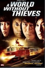 Watch A World Without Thieves Gomovies