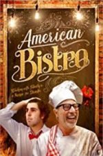 Watch American Bistro Gomovies