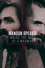 Watch Manson Speaks: Inside the Mind of a Madman Gomovies