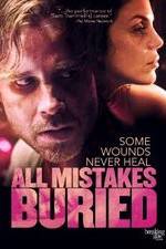 Watch All Mistakes Buried Gomovies