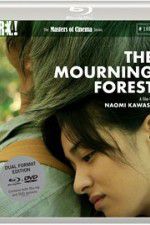 Watch The Mourning Forest Gomovies