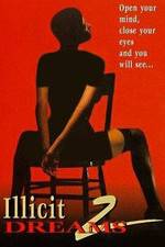 Watch Illicit Dreams 2 Gomovies